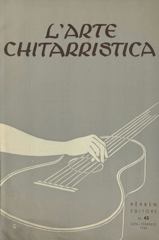 L'arte chitarristica n.43 gen.-feb. 1954 L'arte chitarristica n.43 gen.-feb. 1954